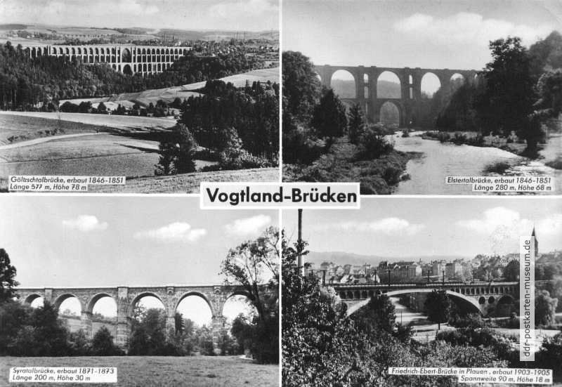 Vogtland-Brücken im Göltzschtal, Elstertal, Syratal und in Plauen - 1961