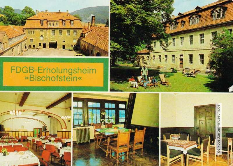 Bischofstein bei Lengenfeld unterm Stein (Kreis Mühlhausen), FDGB-Erholungsheim "Bischofstein" - 1982