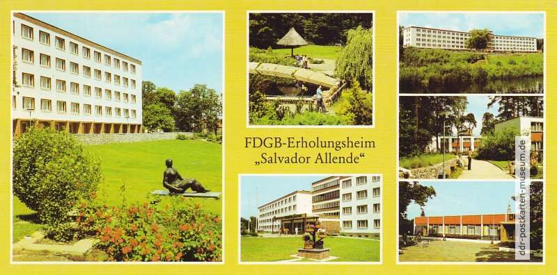 Templin, FDGB-Erholungsheim "Salvador Allende" - 1985