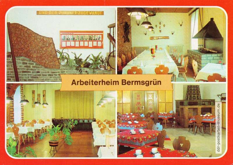 Bermsgrün  (Erzgebirge), "Arbeiterheim Bermsgrün" - 1980
