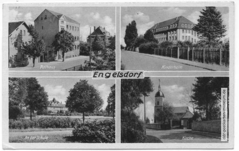 Engelsdorf - Rathaus, Kinderheim, Schule, Kirche - 1957