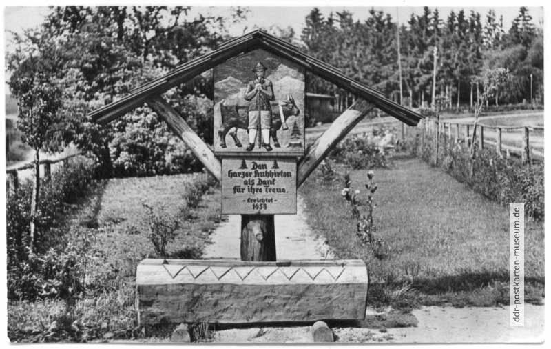 Hirtenbrunnen ("Den Harzer Kuhhirten als Dank für ihre Treue") - 1962