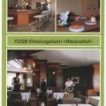 FDGB-Erholungsheim "Warenshof" mit Bar, Kinderspielzimmer, Lindenrestaurant - 1989