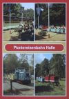 Pioniereisenbahn Halle, 1960 eröffnet - 1987