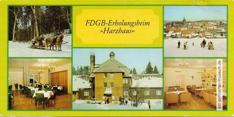 Benneckenstein, FDGB-Erholungsheim "Harzhaus" - 1985