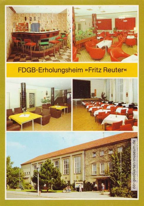Boltenhagen, FDGB-Erholungsheim "Fritz Reuter" - 1983-2