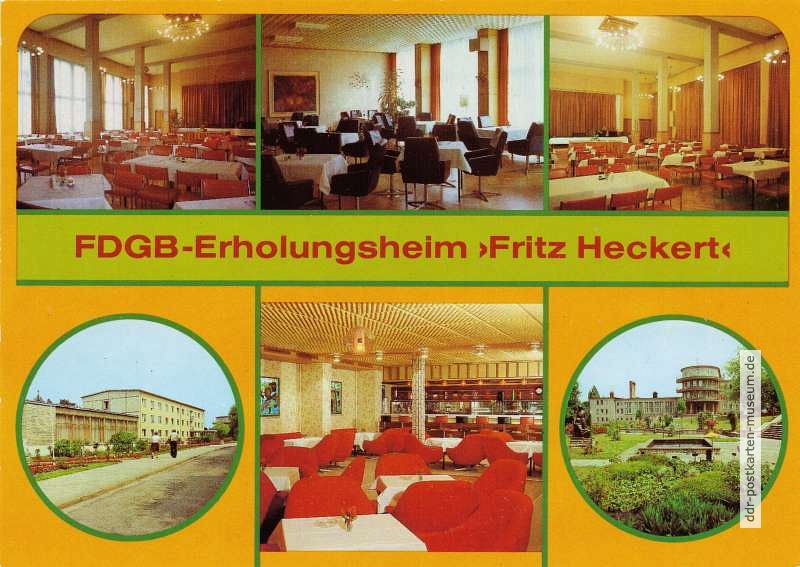 Gernrode, FDGB-Erholungsheim "Fritz Heckert" - 1984
