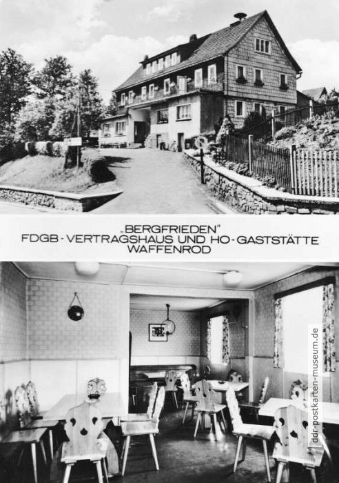 Waffenrod-Hinterrod, FDGB-Vertragshaus und Gaststätte "Bergfrieden" - 1973