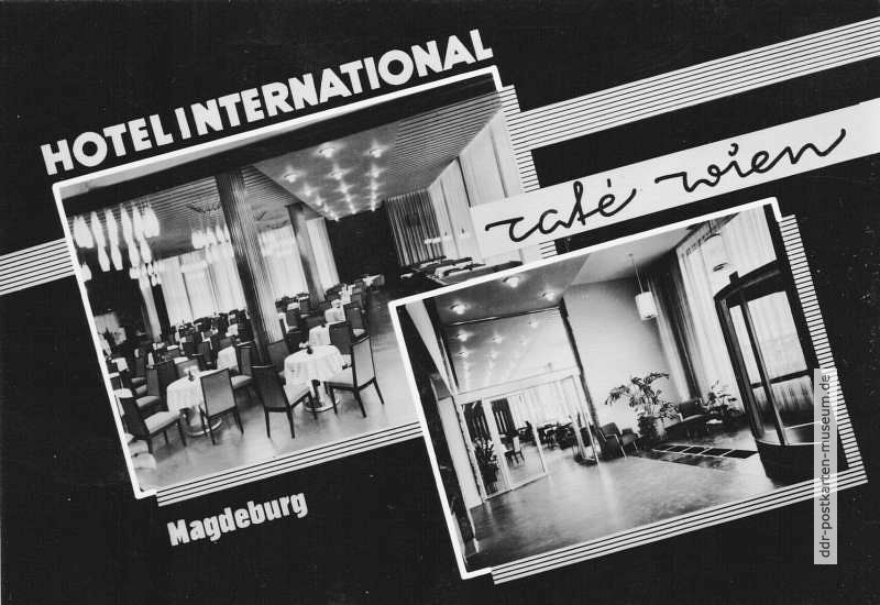 Magdeburg, Hotel "International" mit "Cafe Wien" - 1964