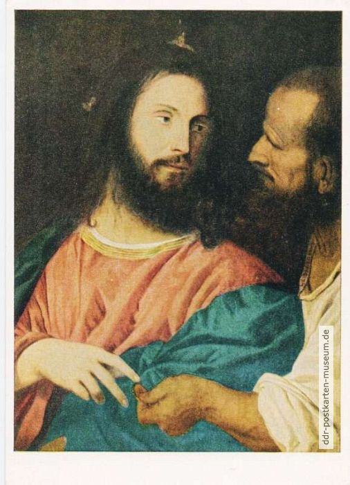 Gemälde"Der Zinsgroschen" von Tiziano Vecelli, Gemäldegalerie Dresden - 1957 / 1986