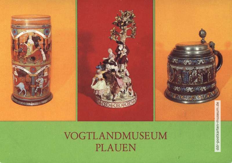 Vogtland-Museum - Kurfürstenhumpen 1665, Meißner Porzellan, Apostelkrug - 1982