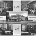 Hotel "Deutsches Haus" mit Konditorei und Cafe - 1956