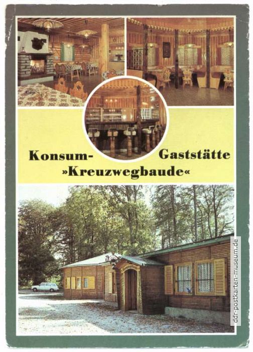 Konsum-Gaststätte "Kreuzwegbaude" - 1985